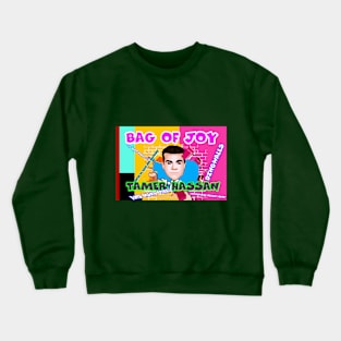 Bag of joy Tamer Crewneck Sweatshirt